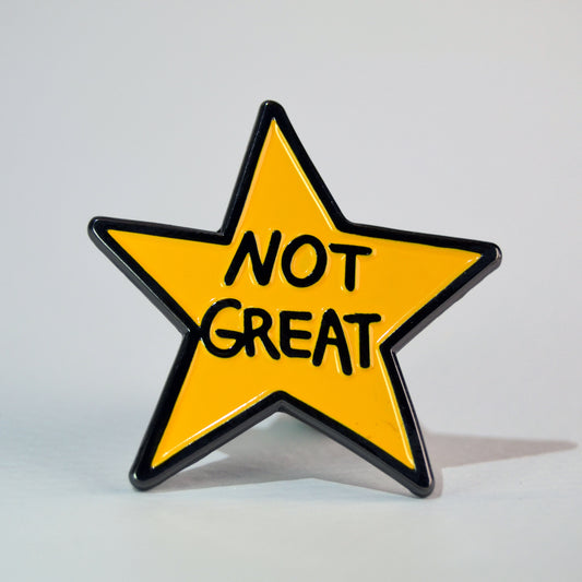 “Not Great” Star, soft enamel lapel pin