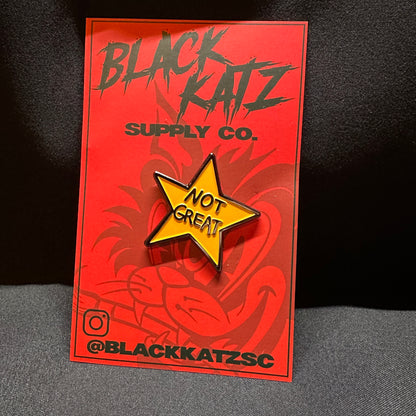 Not Great enamel pin front view, 1.5 inches, soft enamel, red backing card
